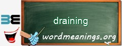WordMeaning blackboard for draining
